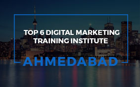 Best Digital Marketing  Training Institute in Ahmedabad